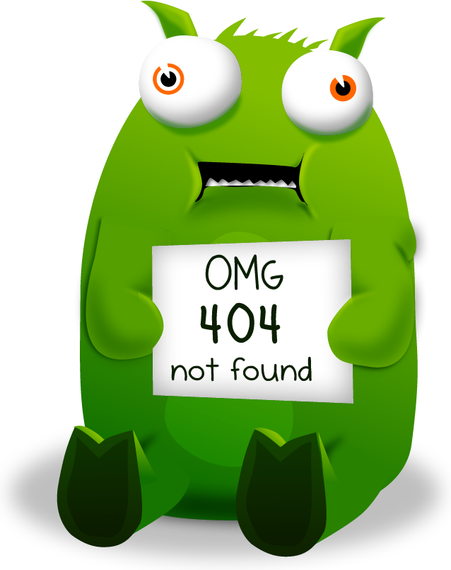 A green monster holding a sign "OMG 404 not found"